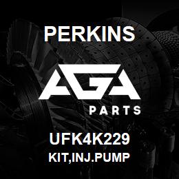 UFK4K229 Perkins KIT,INJ.PUMP | AGA Parts