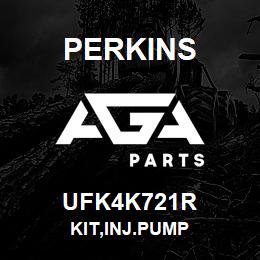 UFK4K721R Perkins KIT,INJ.PUMP | AGA Parts