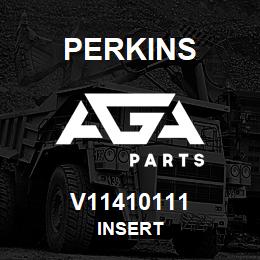 V11410111 Perkins INSERT | AGA Parts