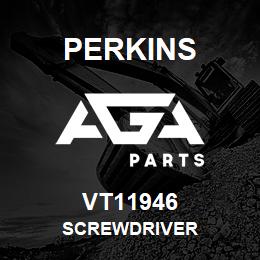 VT11946 Perkins SCREWDRIVER | AGA Parts