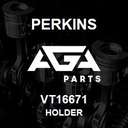 VT16671 Perkins HOLDER | AGA Parts