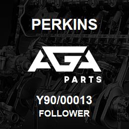 Y90/00013 Perkins FOLLOWER | AGA Parts