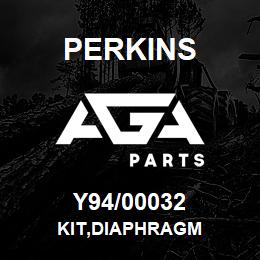 Y94/00032 Perkins KIT,DIAPHRAGM | AGA Parts