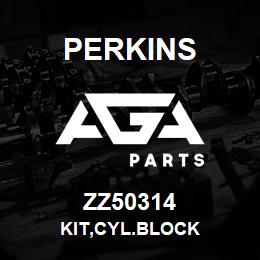 ZZ50314 Perkins KIT,CYL.BLOCK | AGA Parts