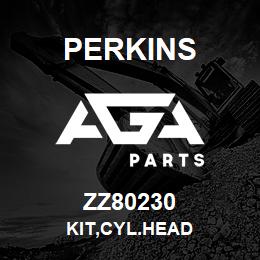 ZZ80230 Perkins KIT,CYL.HEAD | AGA Parts