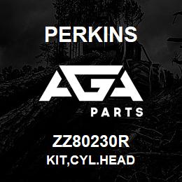 ZZ80230R Perkins KIT,CYL.HEAD | AGA Parts