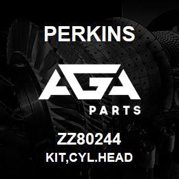 ZZ80244 Perkins KIT,CYL.HEAD | AGA Parts