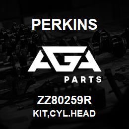 ZZ80259R Perkins KIT,CYL.HEAD | AGA Parts