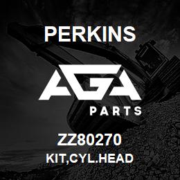 ZZ80270 Perkins KIT,CYL.HEAD | AGA Parts