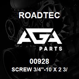 00928 Roadtec SCREW 3/4"-10 X 2 3/4" SOC.HD. | AGA Parts