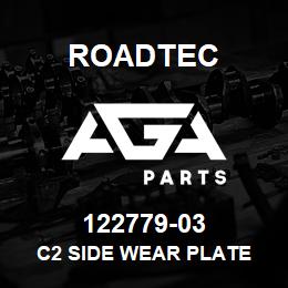 122779-03 Roadtec C2 SIDE WEAR PLATE | AGA Parts