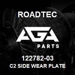 122782-03 Roadtec C2 SIDE WEAR PLATE | AGA Parts