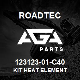 123123-01-C40 Roadtec KIT HEAT ELEMENT | AGA Parts