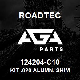 124204-C10 Roadtec KIT .020 ALUMN. SHIM | AGA Parts