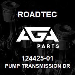 124425-01 Roadtec PUMP TRANSMISSION DRIVE | AGA Parts