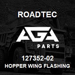 127352-02 Roadtec HOPPER WING FLASHING (PLASTIC) | AGA Parts