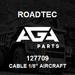 127709 Roadtec CABLE 1/8" AIRCRAFT 7X19 | AGA Parts