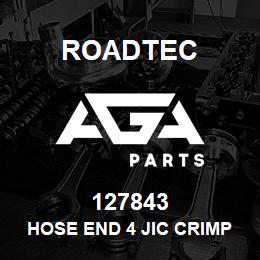 127843 Roadtec HOSE END 4 JIC CRIMP | AGA Parts