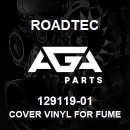 129119-01 Roadtec COVER VINYL FOR FUME COLLECTOR | AGA Parts