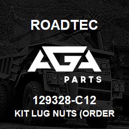 129328-C12 Roadtec KIT LUG NUTS (ORDER IN PACKS OF 10) | AGA Parts