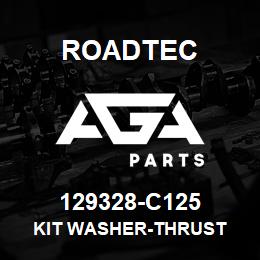 129328-C125 Roadtec KIT WASHER-THRUST | AGA Parts