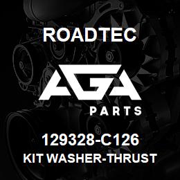 129328-C126 Roadtec KIT WASHER-THRUST | AGA Parts