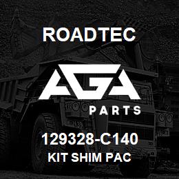 129328-C140 Roadtec KIT SHIM PAC | AGA Parts