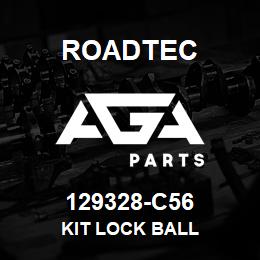 129328-C56 Roadtec KIT LOCK BALL | AGA Parts