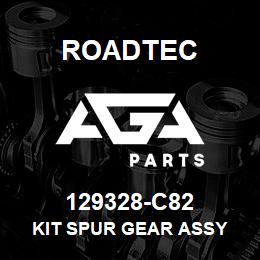 129328-C82 Roadtec KIT SPUR GEAR ASSY | AGA Parts