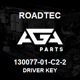 130077-01-C2-2 Roadtec DRIVER KEY | AGA Parts