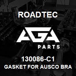 130086-C1 Roadtec GASKET FOR AUSCO BRAKE | AGA Parts