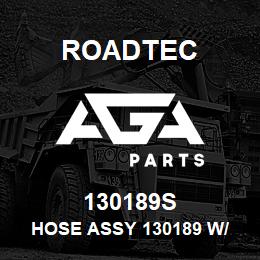 130189S Roadtec HOSE ASSY 130189 W/ SLEEVE | AGA Parts