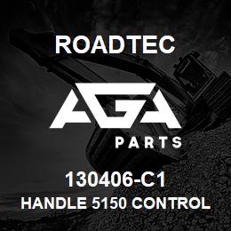 130406-C1 Roadtec HANDLE 5150 CONTROL KNOB | AGA Parts