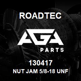 130417 Roadtec NUT JAM 5/8-18 UNF | AGA Parts