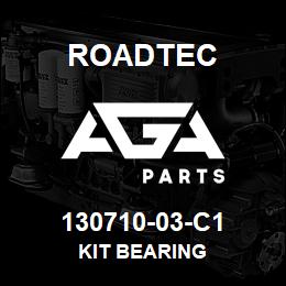 130710-03-C1 Roadtec KIT BEARING | AGA Parts