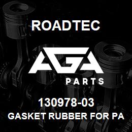 130978-03 Roadtec GASKET RUBBER FOR PAVER BLOWER | AGA Parts