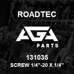 131035 Roadtec SCREW 1/4"-20 X 1/4" CUP PT SET | AGA Parts