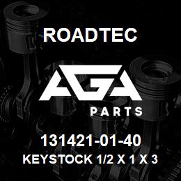 131421-01-40 Roadtec KEYSTOCK 1/2 X 1 X 3 3/16 | AGA Parts