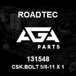 131548 Roadtec CSK.BOLT 5/8-11 X 1 1/2 | AGA Parts