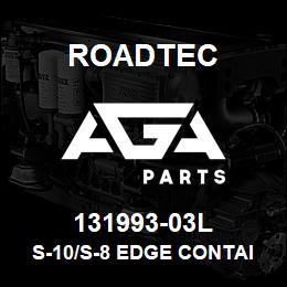 131993-03L Roadtec S-10/S-8 EDGE CONTAINMT ENDG.SKI W | AGA Parts