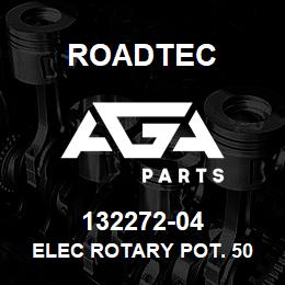 132272-04 Roadtec ELEC ROTARY POT. 50 OHM 25 WATT | AGA Parts