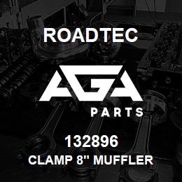 132896 Roadtec CLAMP 8" MUFFLER | AGA Parts