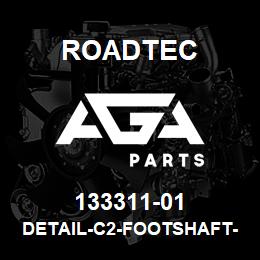 133311-01 Roadtec DETAIL-C2-FOOTSHAFT-SB-1500 | AGA Parts