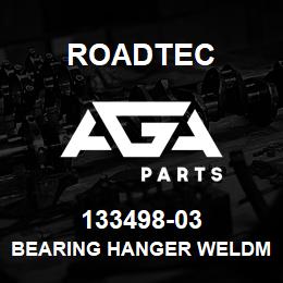 133498-03 Roadtec BEARING HANGER WELDMENT | AGA Parts