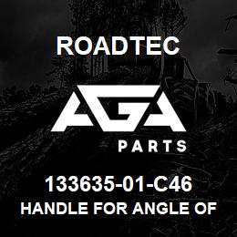 133635-01-C46 Roadtec HANDLE FOR ANGLE OF ATTACK SCREW | AGA Parts