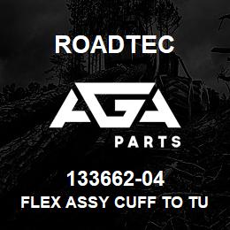 133662-04 Roadtec FLEX ASSY CUFF TO TURBO | AGA Parts