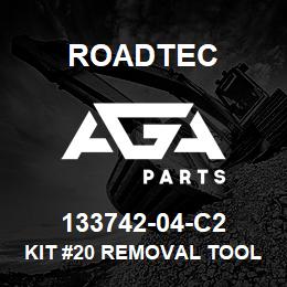 133742-04-C2 Roadtec KIT #20 REMOVAL TOOL | AGA Parts