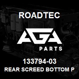 133794-03 Roadtec REAR SCREED BOTTOM PLATE WELDMENT | AGA Parts