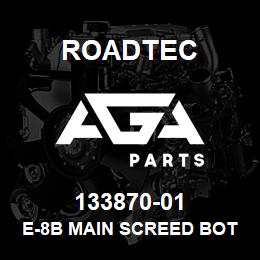 133870-01 Roadtec E-8B MAIN SCREED BOTTOM PLATE WLDT | AGA Parts