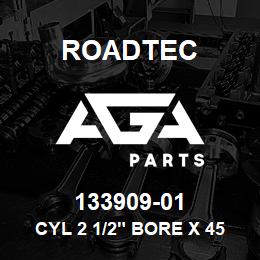 133909-01 Roadtec CYL 2 1/2" BORE X 45" STROKE | AGA Parts